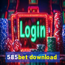 585bet download